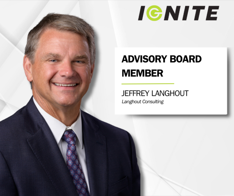 Ignite Welcomes Jeffrey Langhout to Advisory Board